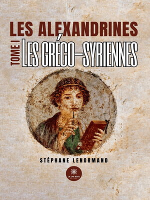 cover image of Les alexandrines--Tome 1